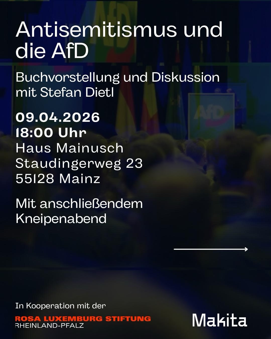 Makita Vortrag: Antisemitismus und AfD